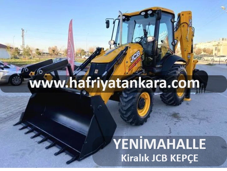 Yenimahalle Kiralık Kepçe